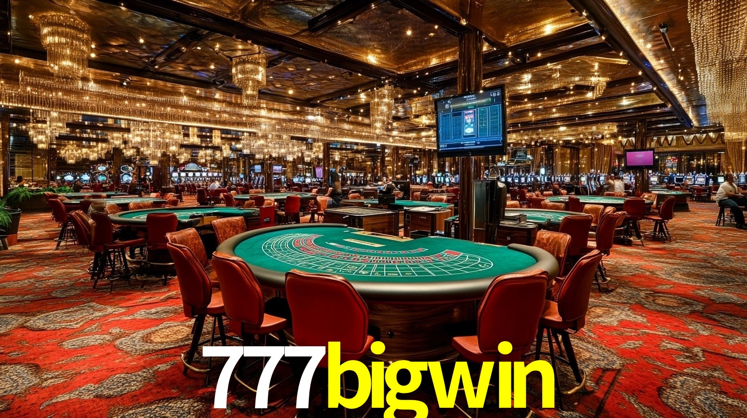 Sinta a adrenalina dos jogos de cassino com 777bigwin